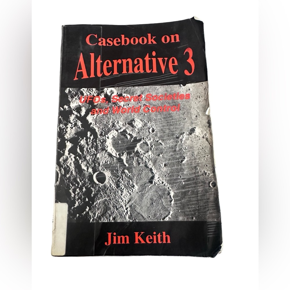 RARE UFO Casebook on Alternative 3: Secret Societies and World Control